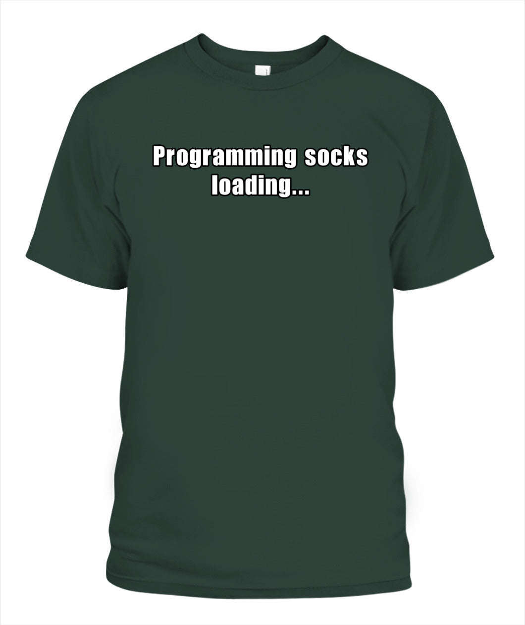 Programming socks loading T-shirt