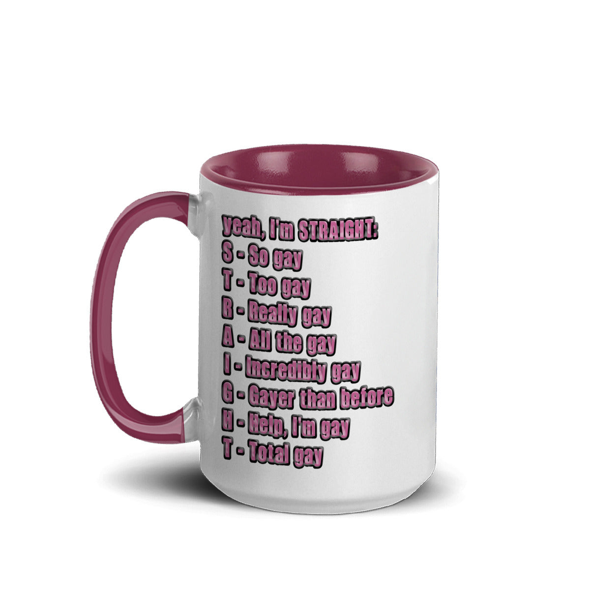 S.T.R.A.I.G.H.T. Acronym Ceramic Mug