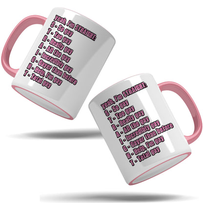 S.T.R.A.I.G.H.T. Acronym Ceramic Mug