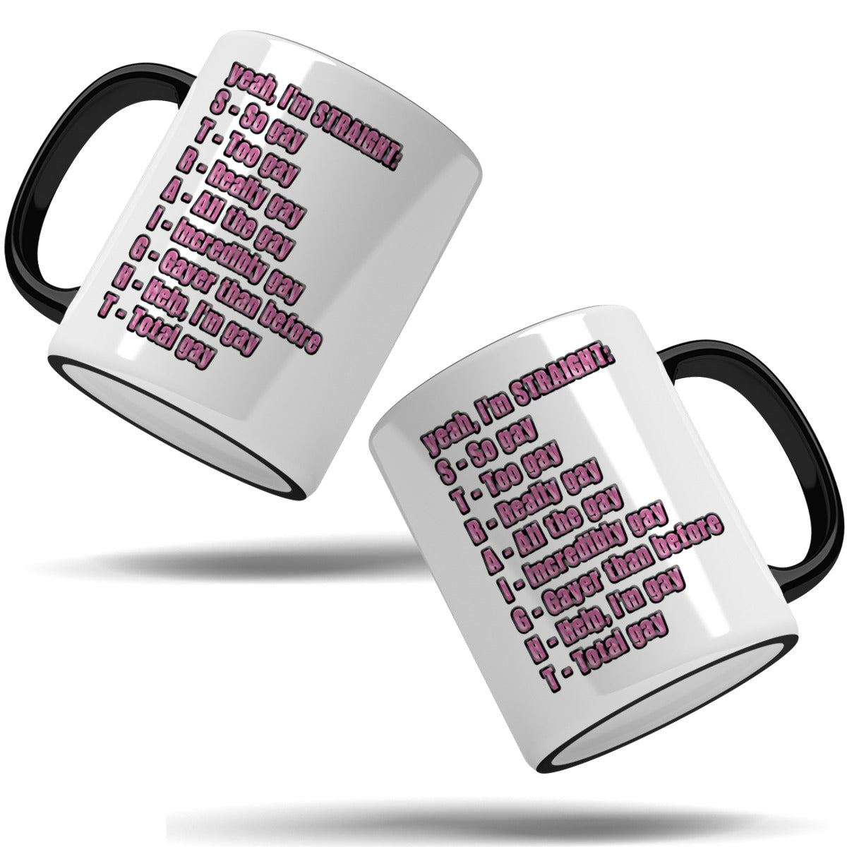 S.T.R.A.I.G.H.T. Acronym Ceramic Mug