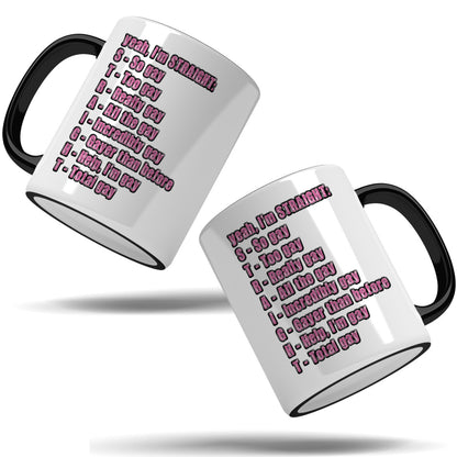 S.T.R.A.I.G.H.T. Acronym Ceramic Mug