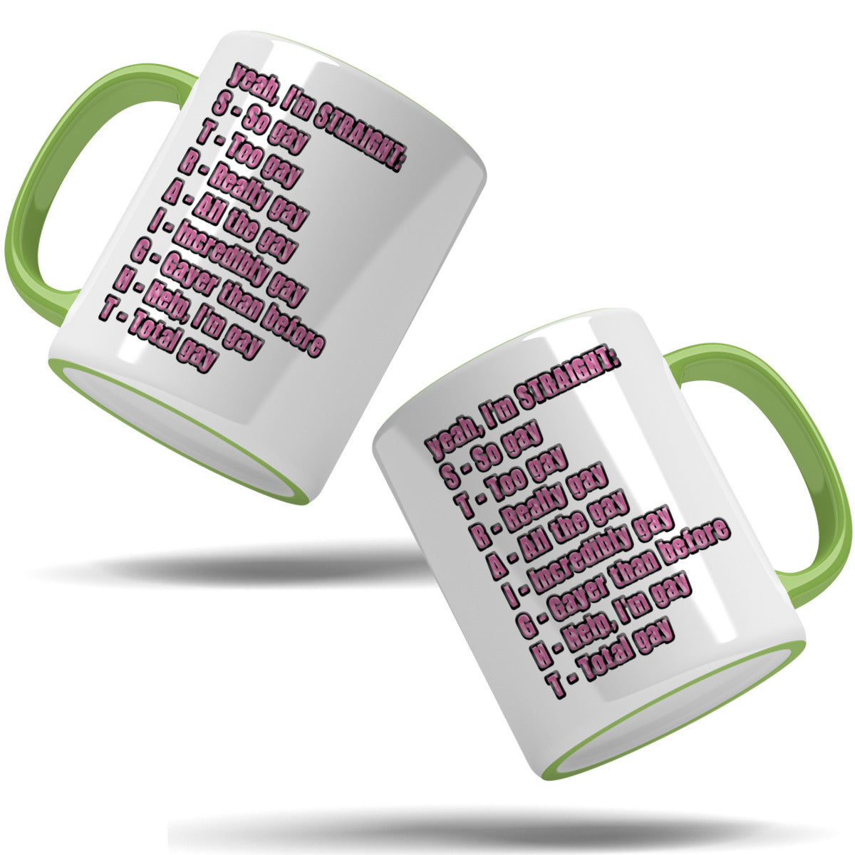 S.T.R.A.I.G.H.T. Acronym Ceramic Mug