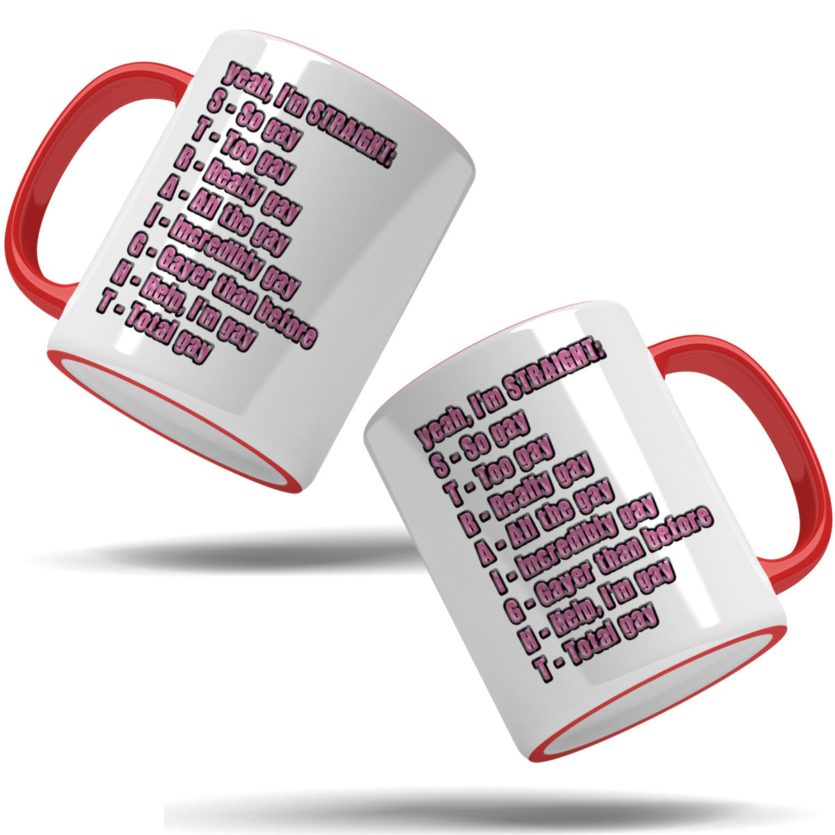 S.T.R.A.I.G.H.T. Acronym Ceramic Mug