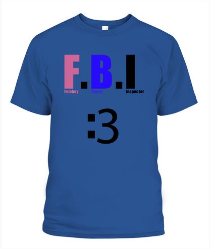 Femboy F.B.I T-shirt
